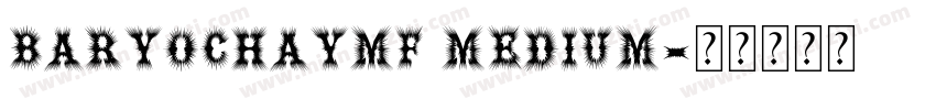 BarYochayMF Medium字体转换
